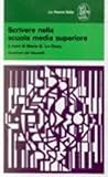 Scrivere nella scuola media superiore