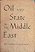 Oil and State in the Middle East