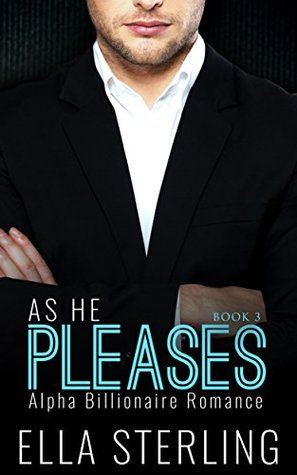 As He Pleases: Book Three (Kindle Edition)