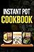 Instant Pot Cookbook: Insta...