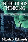 Infectious Thinking (The Experiment #3)