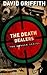 The Death Dealers by David Griffith