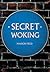 Secret Woking