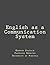 English as a Communication ...