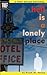 Hell Is a Lonely Place