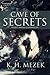 Cave of Secrets (Night Angels Chronicles, #3)