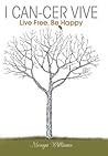 I Can-Cer Vive: L...