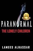Paranormal: the Lonely Children