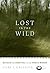 Lost in the Wild: Danger and Survival in the North Woods