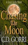 Chasing the Moon by C.D. Gorri