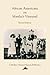 African Americans on Martha's Vineyard by A. Bowdoin Van Riper