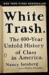 White Trash by Nancy Isenberg