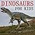 Kids Books: Dinosaurs for K...