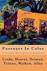 Passages In Color: A Corrales Writing Group Anthology