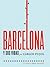 BARCELONA Y SUS VIDAS.
