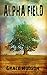 Alpha Field (FERTS #3)