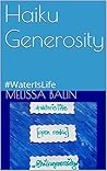 Haiku Generosity: #WaterIsLife