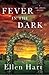 Fever in the Dark (Jane Law...