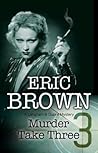 Murder Take Three (Langham and Dupré Mystery, #4)