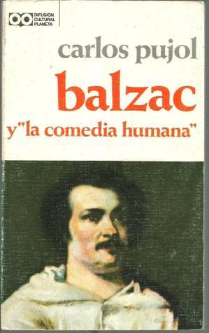 Balzac y La comedia humana (Difusión cultural Planeta ; 17) (Spanish Edition)