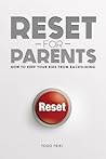 Reset for Parents...