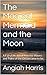 The Magical Mermaid and the Moon: A Fairytale about how the Waves and Tides of the Ocean came to be.