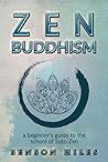 Zen Buddhism: a b...