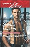 Mr. Dangerously Sexy by Stefanie London