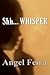 Shh... Whisper