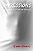 Impressions: A Collection o...
