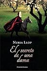 El secreto de una dama by Nuria Llop