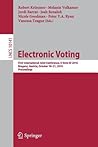 Electronic Voting: First International Joint Conference, E-Vote-ID 2016, Bregenz, Austria, October 18-21, 2016, Proceedings (Security and Cryptology)