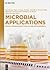Microbial Applications: Recent Advancements and Future Developments