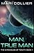 Man, True Man (The Chronicles of Tonath)