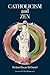 Catholicism and Zen