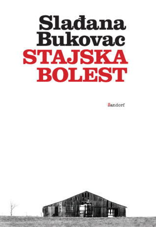 Stajska bolest (Hardcover)