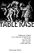 Table rase by Catherine Chabot