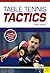 Table Tennis Tactics: Be a ...
