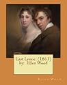 East Lynne (1861)...