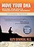 Move Your DNA: Restore Your...