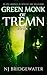 Green Monk of Tremn, Part I: An Epic Journey of Mystery and Adventure (Coins of Amon-Ra Saga Book 1)