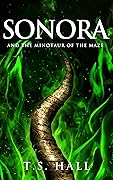 Sonora and the Minotaur of the Maze