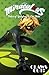 Miraculous: Tales of Ladybug and Cat Noir: Claws Out (MIRACULOUS TALES LADYBUG & CAT NOIR TP S1)