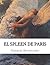 El Spleen de Paris by Charles Baudelaire El Spleen de Paris by Charles Baudelaire
