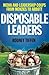 Disposable Leaders: Media a...