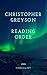 Christopher Greyson: Reading Order and Checklist