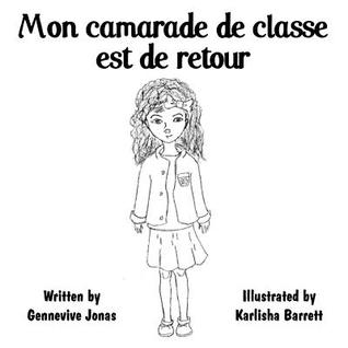 Mon camarade de classe est de retour (French) (French Edition)