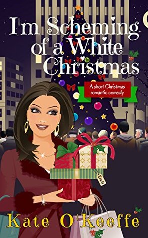 I'm Scheming of a White Christmas (ebook)