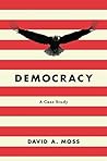 Democracy: A Case...