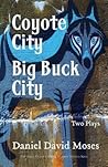 Coyote City / Big...